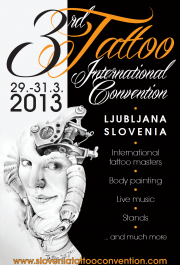 Slovenia Tattoo Expo #15 Slovenia Tattoo Convention 2013 Poster