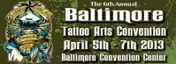Baltimore Tattoo Arts Festival #18 (2026) Baltimore Tattoo Arts Convention 2013 Poster