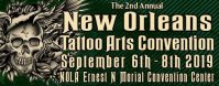New Orleans Tattoo Arts Festival #7 2019 New Orleans Tattoo Arts Convention
