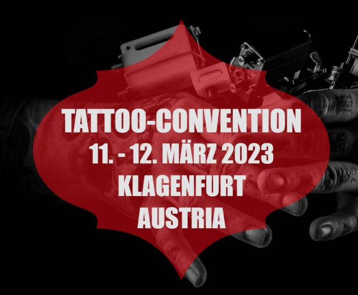 Klagenfurt Tattoo Convention #12 Klagenfurt Tattoo Convention 2023