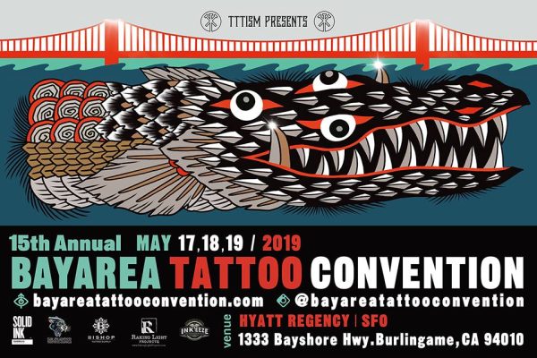 Bay Area Tattoo Convention #15 18 October 2019