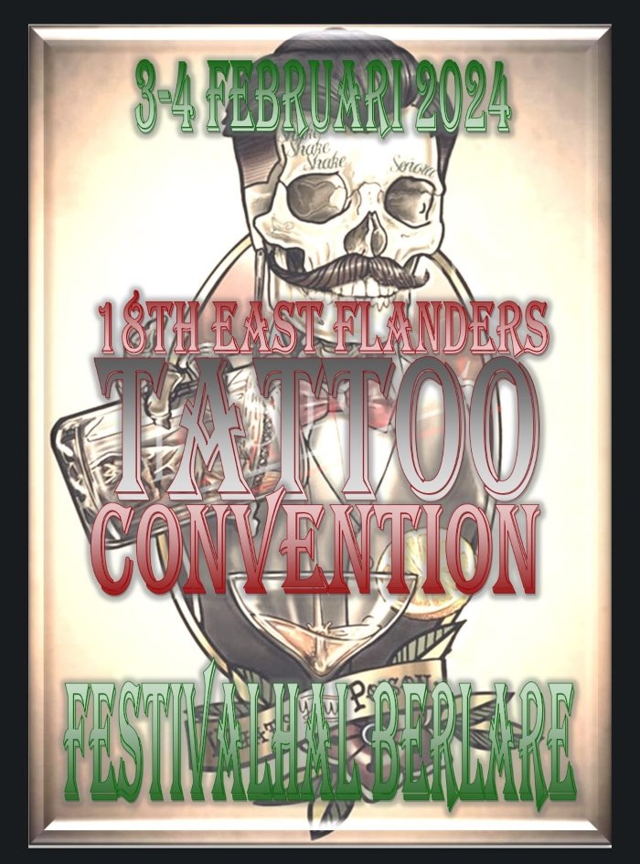 East Flanders Tattoo Convention #20 East Flanders Tattoo Convention 2024