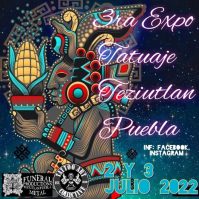 Teziutlán Tattoo Expo 3 August 2024
