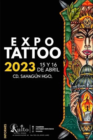 Sahagun Hidalgo Tattoo Expo 2023