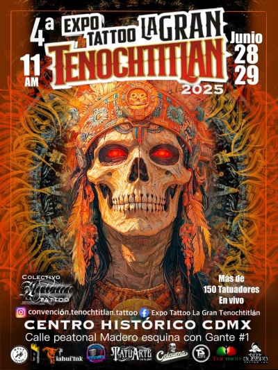 La Gran Tenochtitlan Tattoo Expo #4 28 June 2025