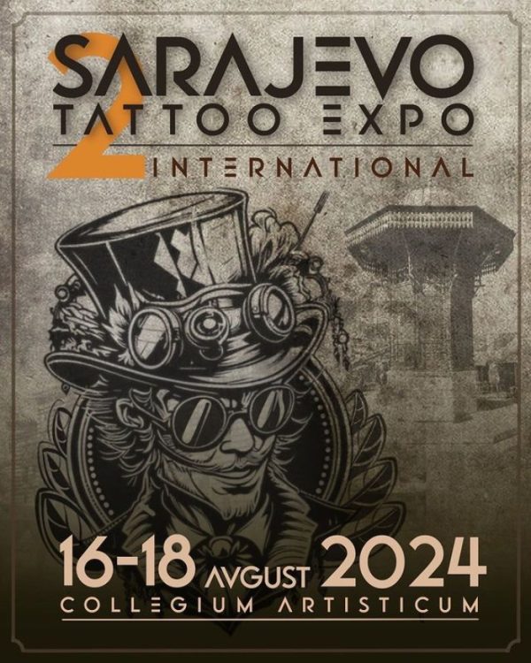 Sarajevo Tattoo Expo #3 (2026) 22 May 2026