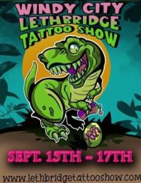 Lethbridge Windy City Tattoo Weekend #18 Lethbridge Tattoo Show 2023