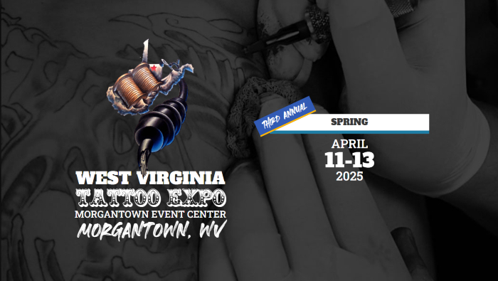 Spring West Virginia Tattoo Expo 2025 