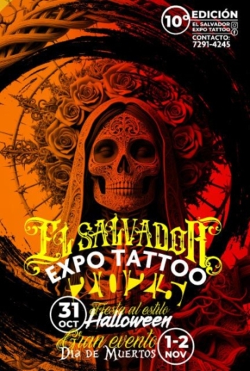 El Salvador Expo Tattoo El Salvador Expo Tattoo 1 November 2025