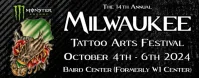 Milwaukee Tattoo Arts Festival 4-6 2024