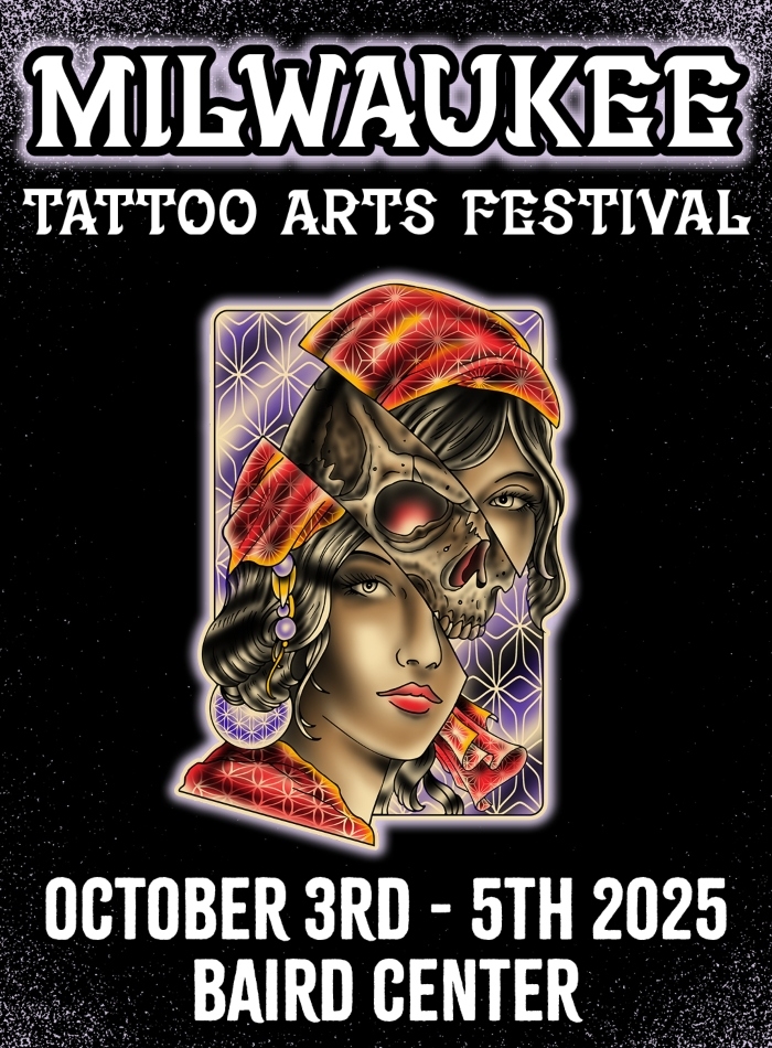 Milwaukee Tattoo Arts Festival #15 3 October 2025