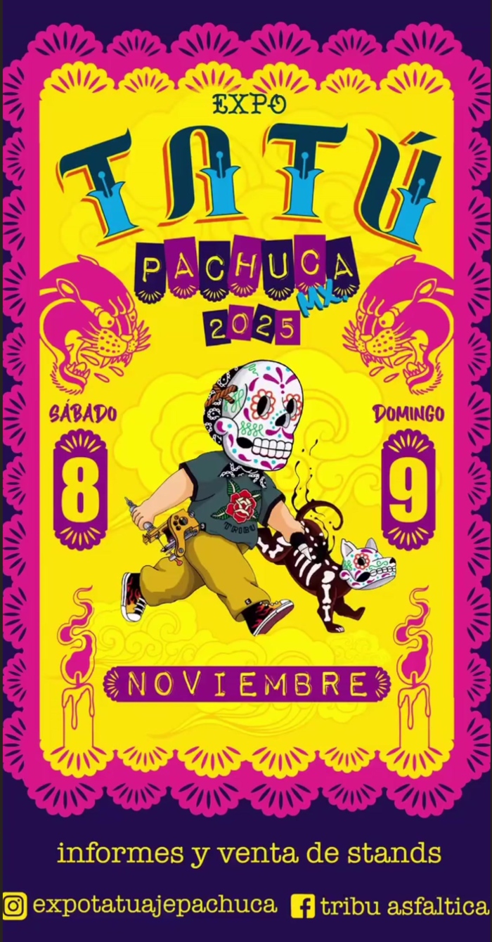 Pachuca Tattuajes Expo 8 November 2025