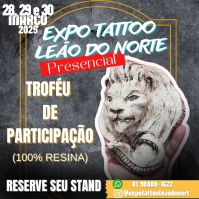 Leão Do Norte Tattoo Expo #6 (2026) Leão Do Norte Tattoo Expo #6 (2026) 7 March 2026