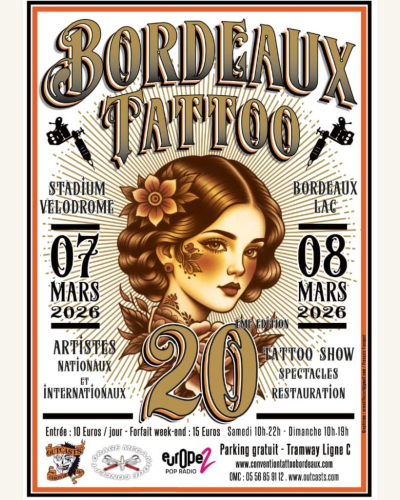 Bordeaux Tattoo Convention #20 7 March 2026