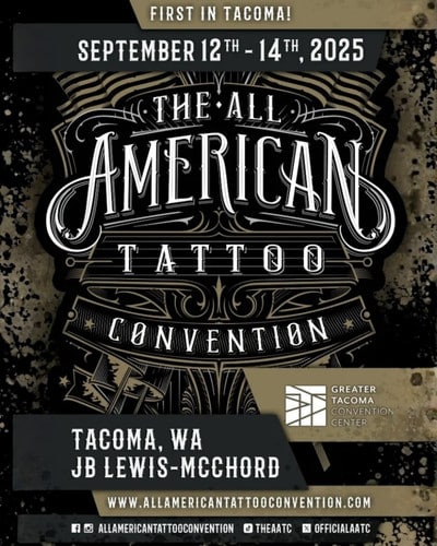 All American Tattoo Convention Tacoma #1 12 September 2025