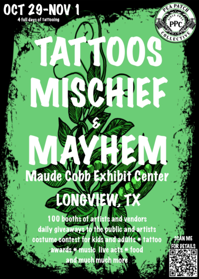 Tattoos Mischief & Mayhem Longview 29 October 2026