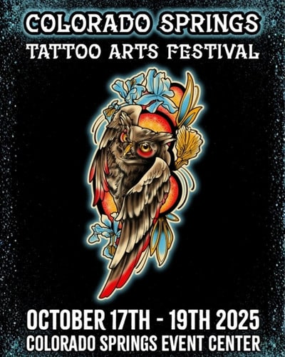 Colorado Springs Tattoo Arts Festival #2 17 October 2025