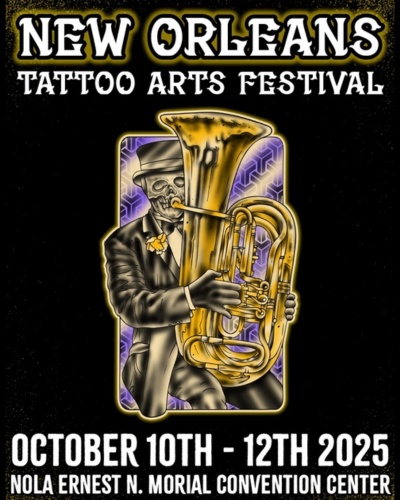 New Orleans Tattoo Arts Festival #7 10 October 2025