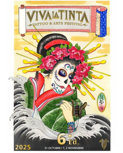 Viva La Tinta Tattoo & Art Festival #6 Viva La Tinta Tattoo & Art Festival #6 31 October 2025