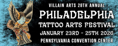 Philadelphia Tattoo Arts Convention #28 23 January 2026