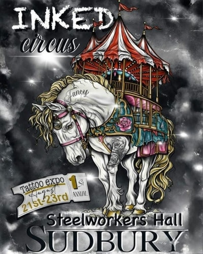 Inked Circus Tattoo Expo 2026 - Sudbury #1 21 August 2026