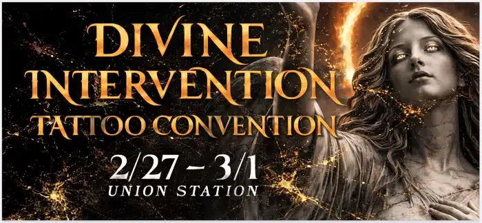 Divine Intervention Tattoo Convention #3 (2026) Divine Intervention Tattoo Convention #3 (2026) 27 February 2026