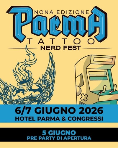 Parma Tattoo Nerd Fest #9 6 June 2026
