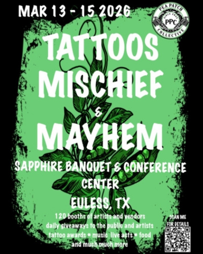 Tattoos Mischief & Mayhem Euless 13 March 2026