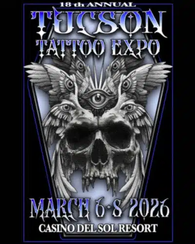 Tucson Tattoo Expo #18 (2026) 6 March 2026