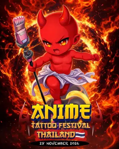 Anime Tattoo Festival Thailand #1 (2026)
