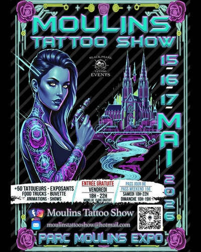 Moulins Tattoo Show #1 (2026) 15 May 2026