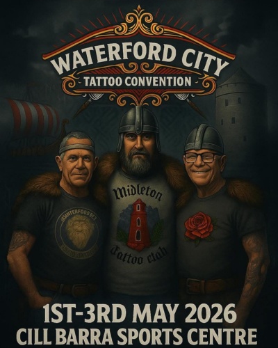 Waterford City Tattoo Convention #12 1 May 2026
