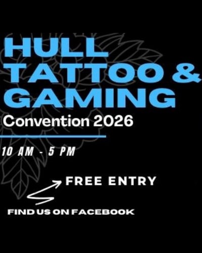 Hull Tattoo and Gaming Convention 25 July 2026